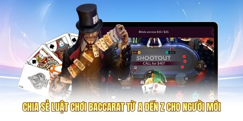 Baccarat Là Gì? Luật Chơi Và Bí Kíp Thắng Đậm Cho Newbie 3 Chia sẻ luật chơi baccarat từ A đến Z cho người mới