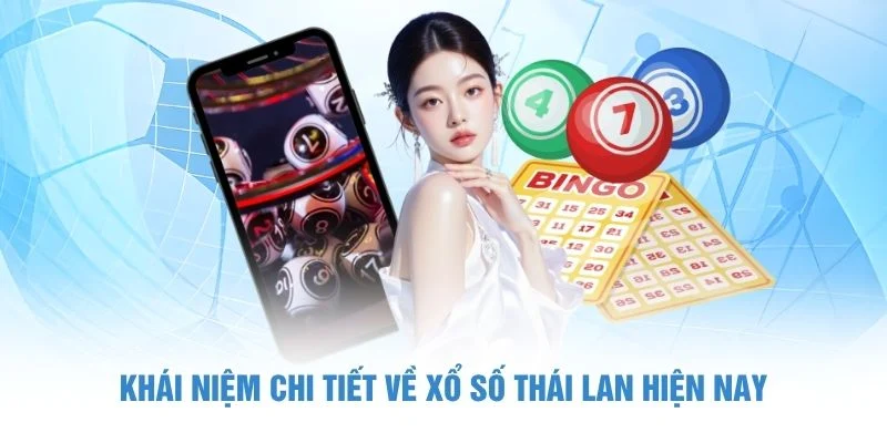 Xổ Số Thái Lan - Hướng Dẫn Chơi Chuẩn Xác Tại C168 2 Khái niệm chi tiết về xổ số Thái Lan hiện nay